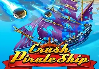 Crush Pirate Ship